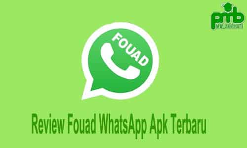 Review Fouad WhatsApp Apk Terbaru